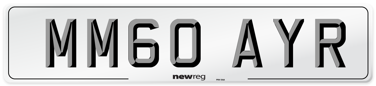 MM60 AYR Number Plate from New Reg